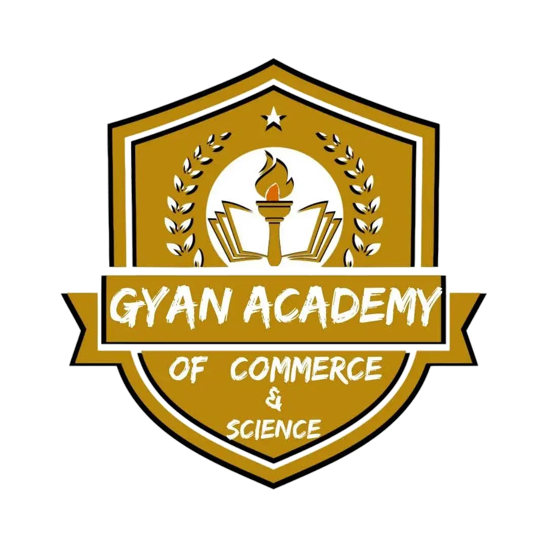 Gyan Academy of Commerce & Science